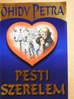 Óhídy Petra - Pesti szerelem (dedikált példány) [antikvár]