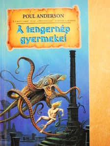 Poul Anderson - A tengernép gyermekei [antikvár]
