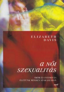 Elizabeth Davis - A női szexualitás [antikvár]