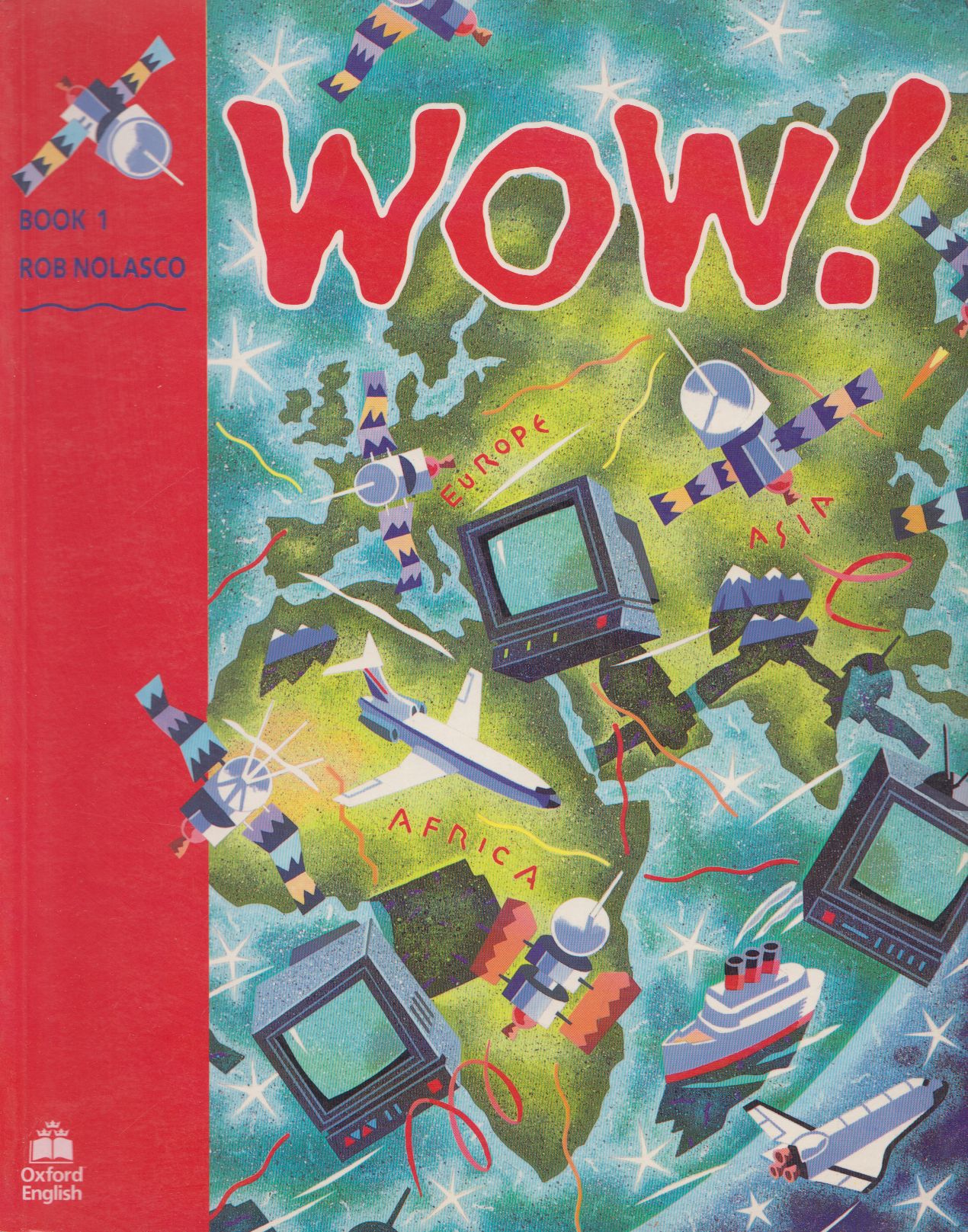 Rob Nolasco - Wow! 1 - Student's Book [antikvár]