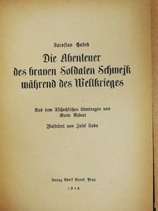 Jaroslav Hašek - Die Abenteuer des braven Soldaten Schwejk während des Weltkrieges (gótbetűs) [antikvár]