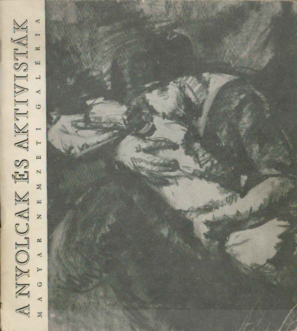 PATAKY DÉNES - A Nyolcak és aktivisták [antikvár]