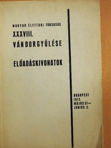 Magyar Élettani Társaság XXXVIII. vándorgyűlése [antikvár]