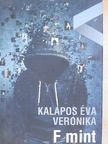 Kalapos Éva Veronika - F mint [antikvár]