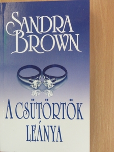 Sandra Brown - A csütörtök leánya [antikvár]