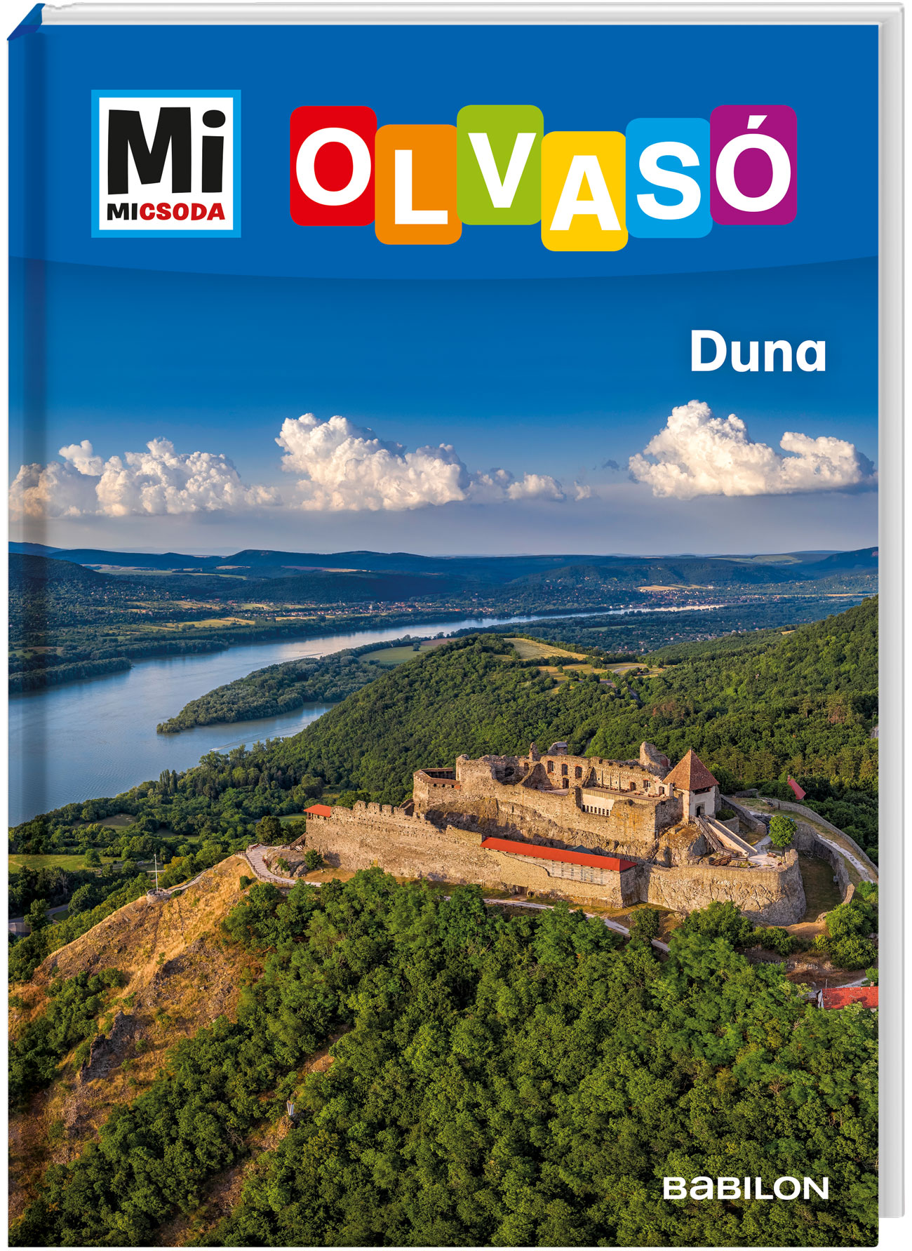 Rozgonyi Sarolta-Ütőné Visy Judit - Duna - Mi MICSODA OLVASÓ