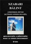 Bálint Szabari - Londonban Jártam (Az Összes Versem 2015-ből) [eKönyv: epub, mobi]