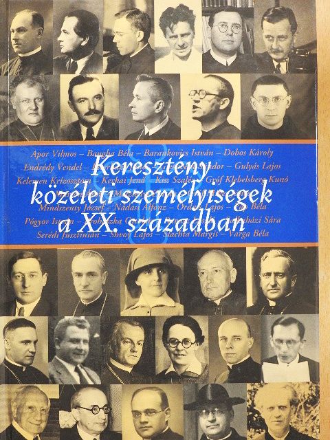 Csűrös András - Keresztény közéleti személyiségek a XX. században [antikvár]