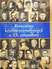 Csűrös András - Keresztény közéleti személyiségek a XX. században [antikvár]