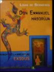 BERNIÉRES, LOUIS DE - Don Emmanuel háborúja [antikvár]