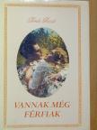 Török Rezső - Vannak még férfiak [antikvár]