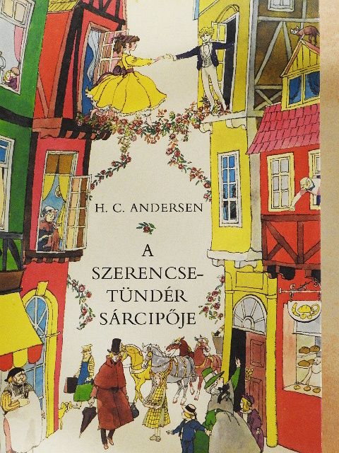 H. C. Andersen - A szerencsetündér sárcipője [antikvár]