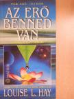 Louise L. Hay - Az erő benned van [antikvár]