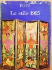 Yvonne Brunhammer - Lo stile 1925 [antikvár]