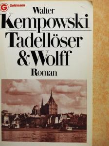 Walter Kempowski - Tadellöser & Wolff [antikvár]