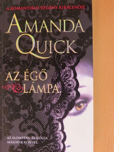 Amanda Quick - Az égő lámpa [antikvár]