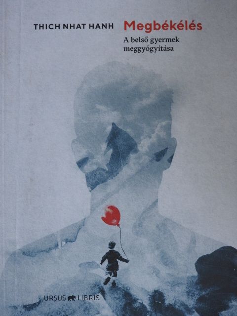 Thich Nhat Hanh - Megbékélés [antikvár]