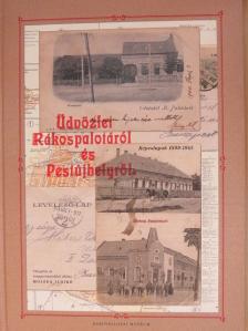 Üdvözlet Rákospalotáról és Pestújhelyről [antikvár]