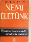 Dr. Fritz Kahn - Nemi életünk [antikvár]