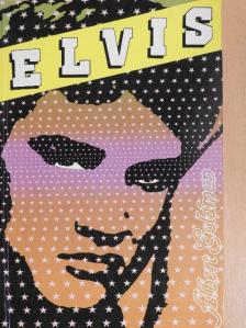 Albert Goldman - Elvis [antikvár]