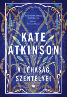 Kate Atkinson - A léhaság szentélyei [antikvár]