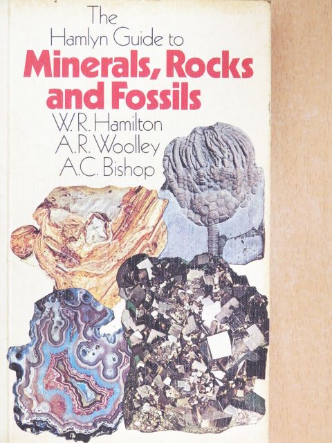A. C. Bishop - Minerals, Rocks and Fossils [antikvár]