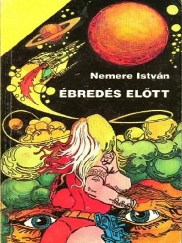 Nemere István - Ébredés előtt [eKönyv: epub, mobi]