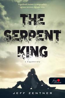 Jeff Zentner - The Serpent King - A kígyókirály
