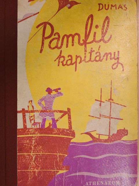 Alexander Dumas - Pamfil kapitány [antikvár]