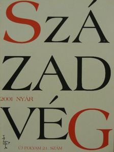 Balázs János - Századvég 2001. Nyár [antikvár]