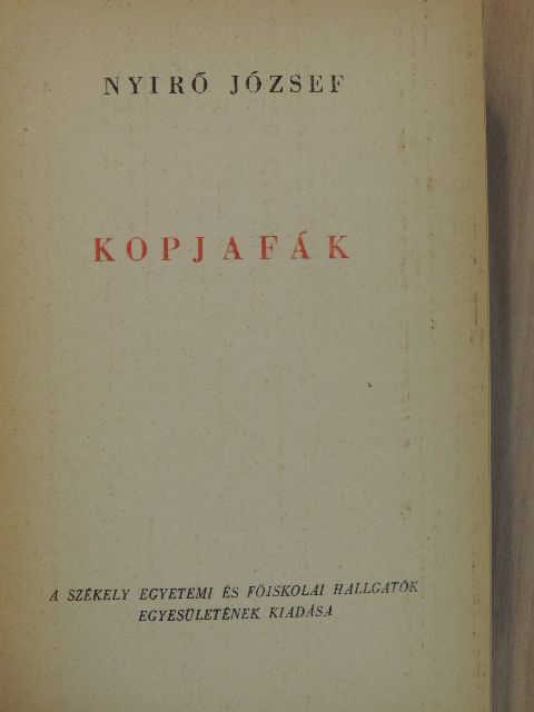Nyirő József - Kopjafák [antikvár]