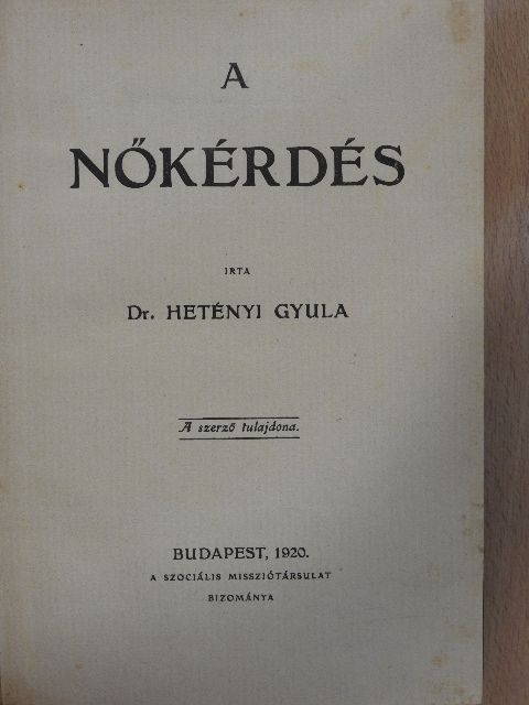 Dr. Hetényi Gyula - A nőkérdés [antikvár]