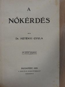 Dr. Hetényi Gyula - A nőkérdés [antikvár]