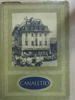 Mieczyslaw Wallis - Canaletto [antikvár]