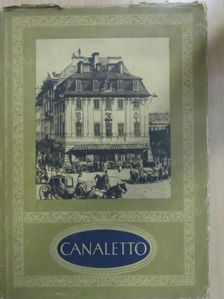 Mieczyslaw Wallis - Canaletto [antikvár]