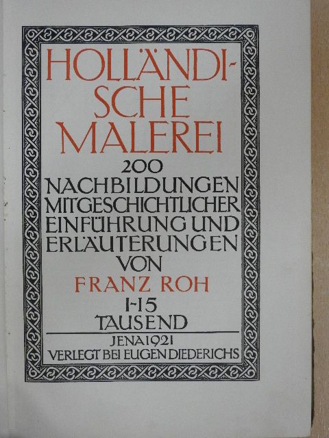 Franz Roh - Holländische Malerei [antikvár]