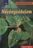 BAUMJOHANN, DOROTHEA ÉS PETER - Növényvédelem hónapról hónapra