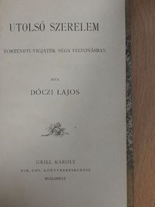 Dóczi Lajos - Utolsó szerelem [antikvár]