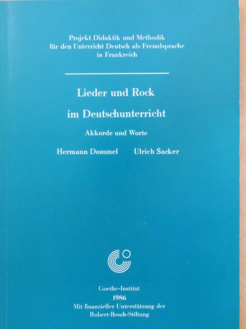 Hermann Dommel - Lieder und Rock im Deutschunterricht [antikvár]
