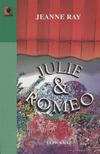 Ray, Jeanne - Julie & Romeo [antikvár]