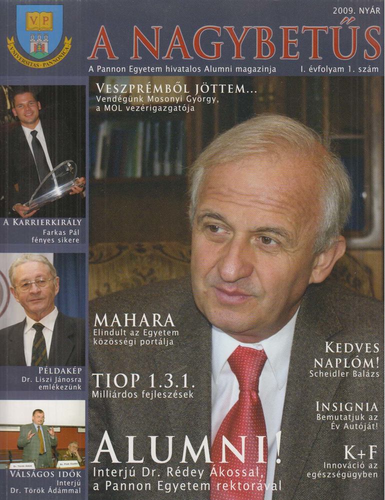Merkel Dávid, Horváth Ádám - A nagybetűs 2009. 1. évf. 1. szám [antikvár]