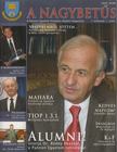 Merkel Dávid, Horváth Ádám - A nagybetűs 2009. 1. évf. 1. szám [antikvár]