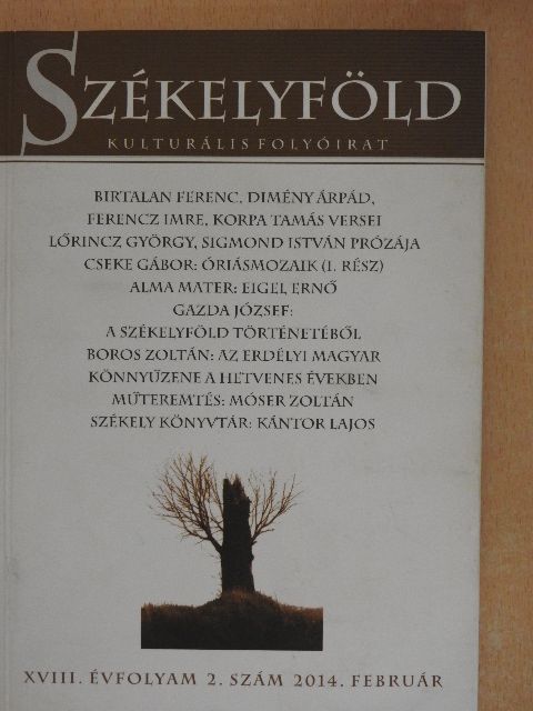 (Móser Zoltán-Tamás Menyhért - Székelyföld 2014. február [antikvár]