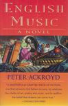 ACKROYD, PETER - English Music [antikvár]