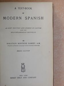 Marathon Montrose Ramsey - A text-book of modern spanish [antikvár]