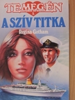 Regina Gotham - A szív titka [antikvár]