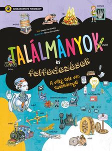 Gisela Socolovsky - Szórakoztató tudomány - Találmányok és felfedezések