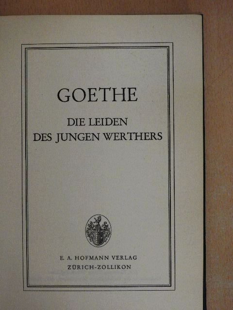 Goethe - Die Leiden des jungen Werthers [antikvár]