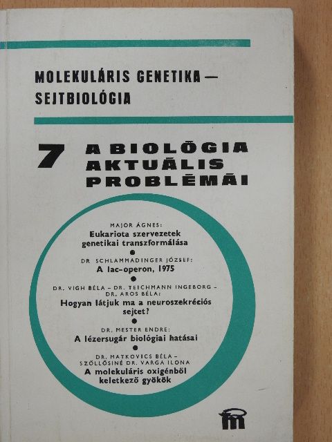 Dr. Aros Béla - A biológia aktuális problémái 7. (dedikált példány) [antikvár]