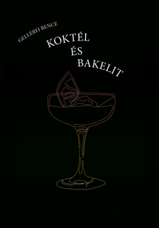 Gellérfi Bence - Koktél és bakelit